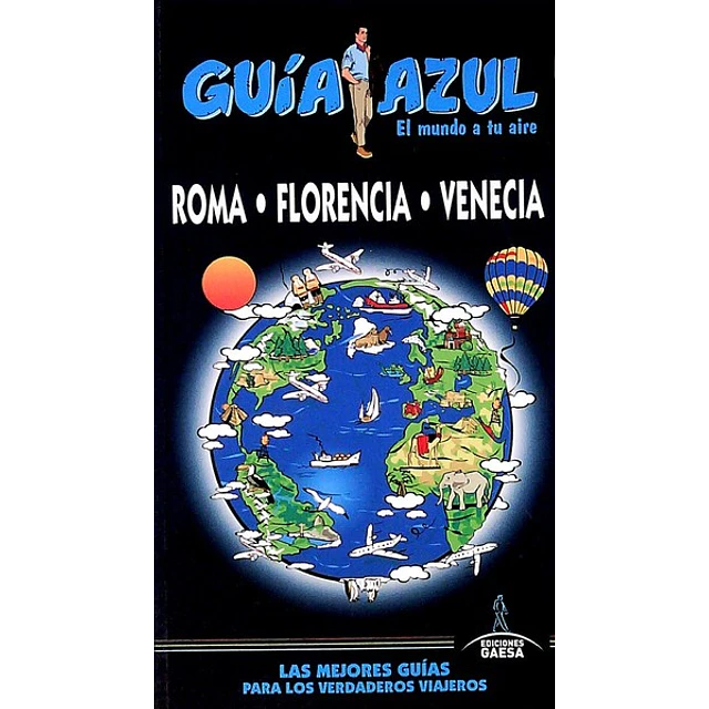 Guia azul. Roma florencia venecia