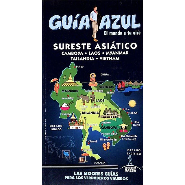 Guia azul. Sureste asiatico