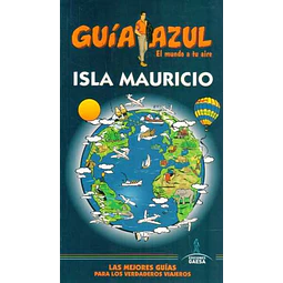 Guia azul. Isla mauricio