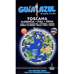 Guia azul. Toscana