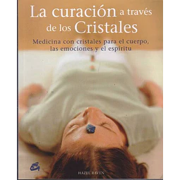 La curacion a traves de los cristales