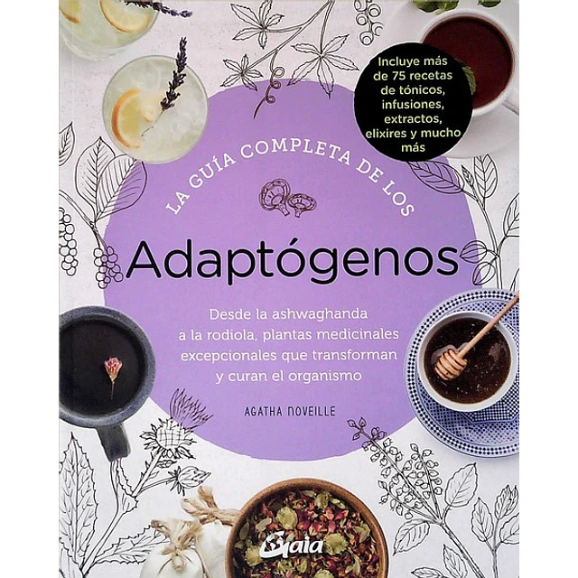 La guia completa de los adaptogenos
