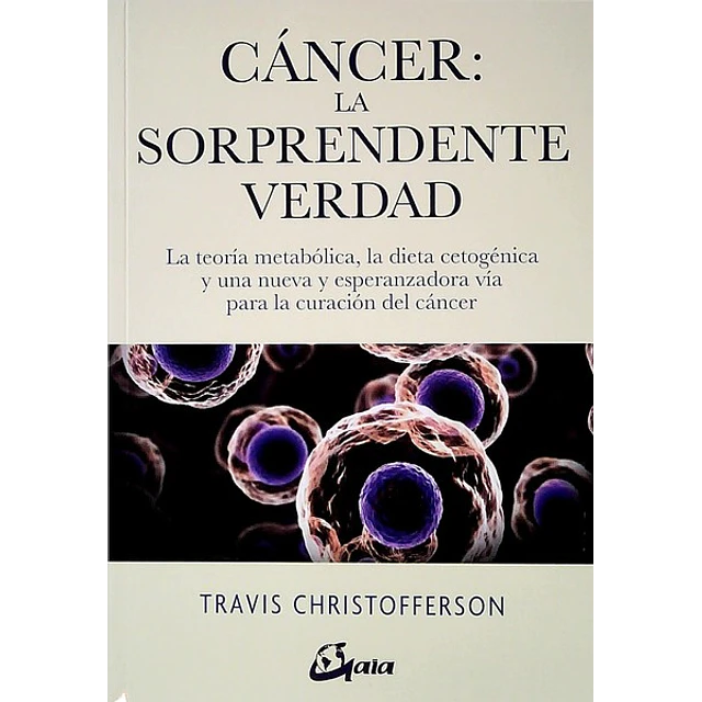 Cancer: La sorprendente verdad
