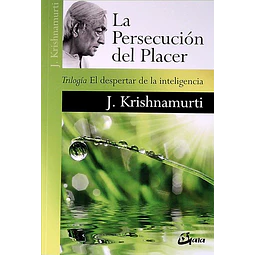 La persecucion del placer