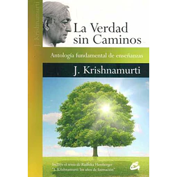La verdad sin caminos