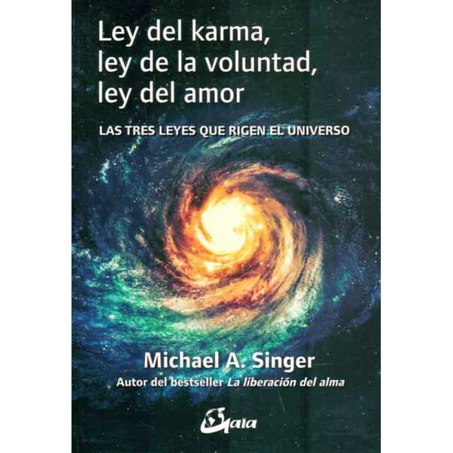 Ley del karma ley de la voluntad ley del amor