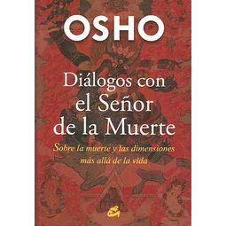 Dialogos con el señor de la muerte