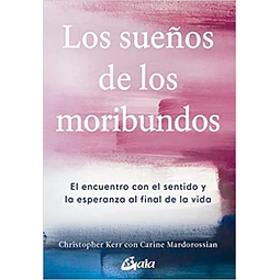 Los sueños de los moribundos