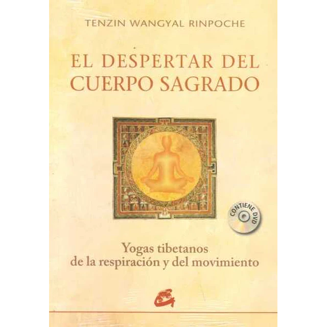 El despertar del cuerpo sagrado