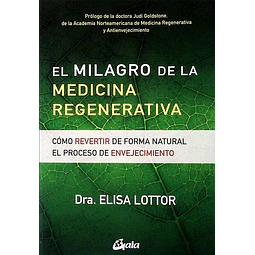 El milagro de la medicina regenerativa