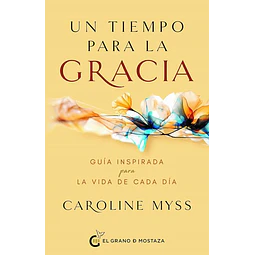 Un tiempo para la gracia