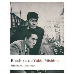 El eclipse de yukio mishima