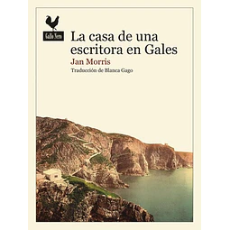 La casa de una escritora en gales