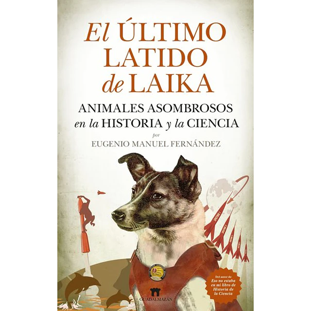 El ultimo latido de laika