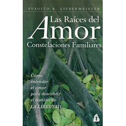 Las raices del amor