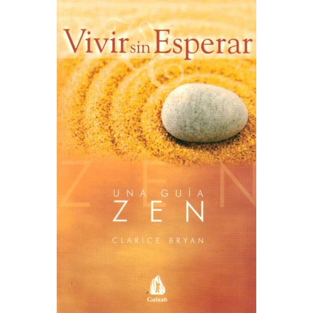 Vivir sin esperar