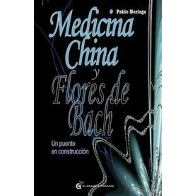Medicina chinna y flores de bach