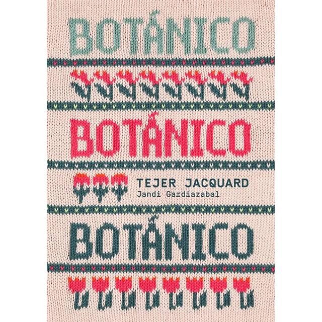 Botanico. Tejer jacquard