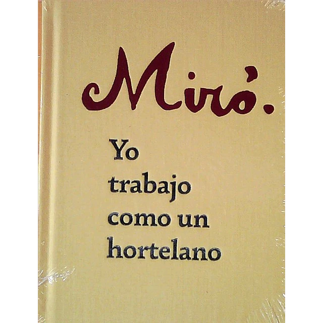Yo trabajo como un hortelano