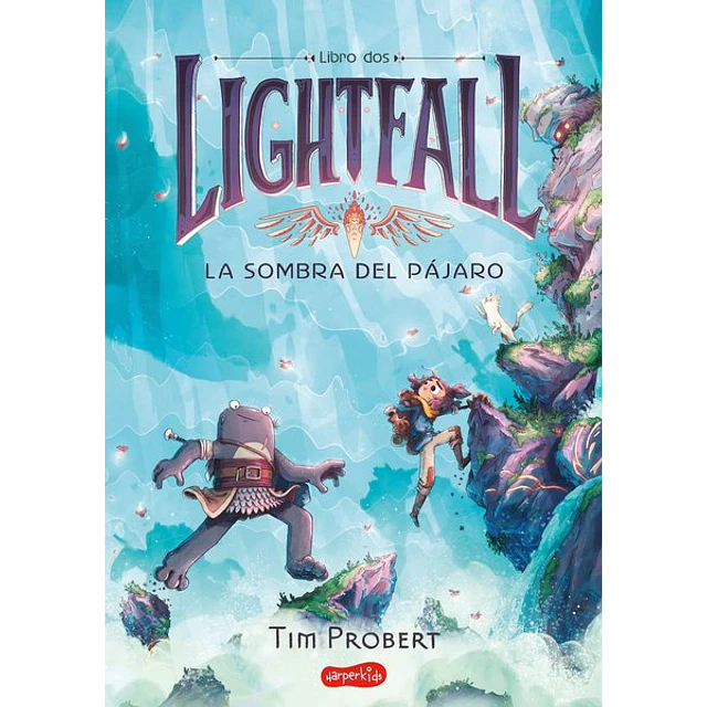 Lightfall 2. La sombra del pajaro