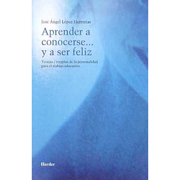 Aprender a conocerse... Y ser feliz