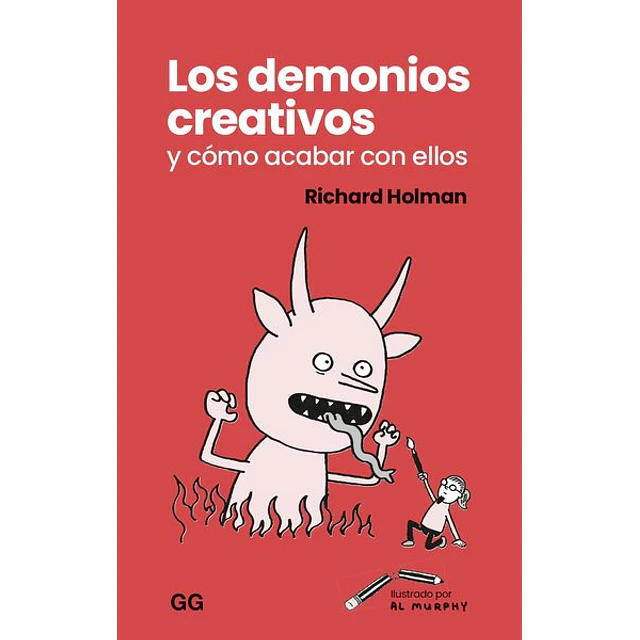 Los demonios creativos y como acabar con ellos