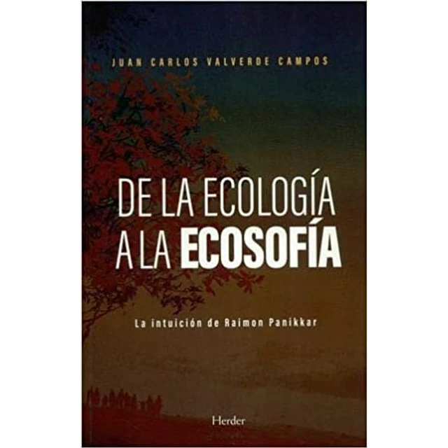 De la ecologia a la ecosofia
