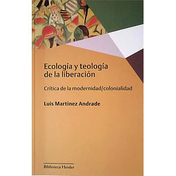 Ecologia y teologia de la liberacion