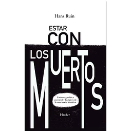 Estar con los muertos