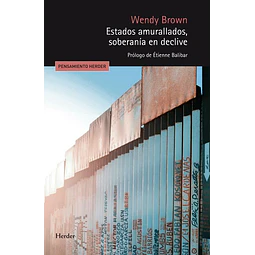 Estados amurallaos soberania en declive