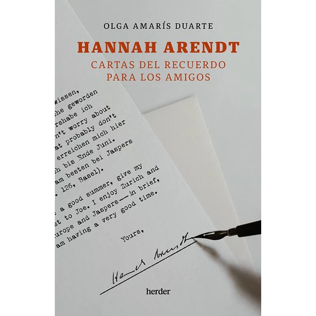 Hannah arendt. Cartas del recuerdo para los amigos