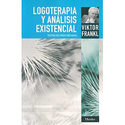 Logoterapia y analisis existencial