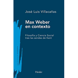 Max weber en contexto