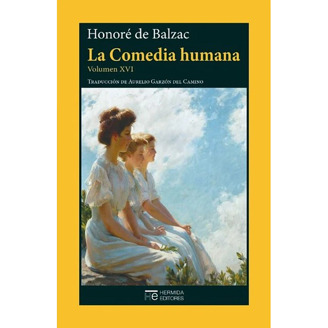 La comedia humana. Volumen XVI