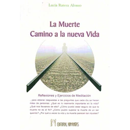 La muerte camino a la nueva vida