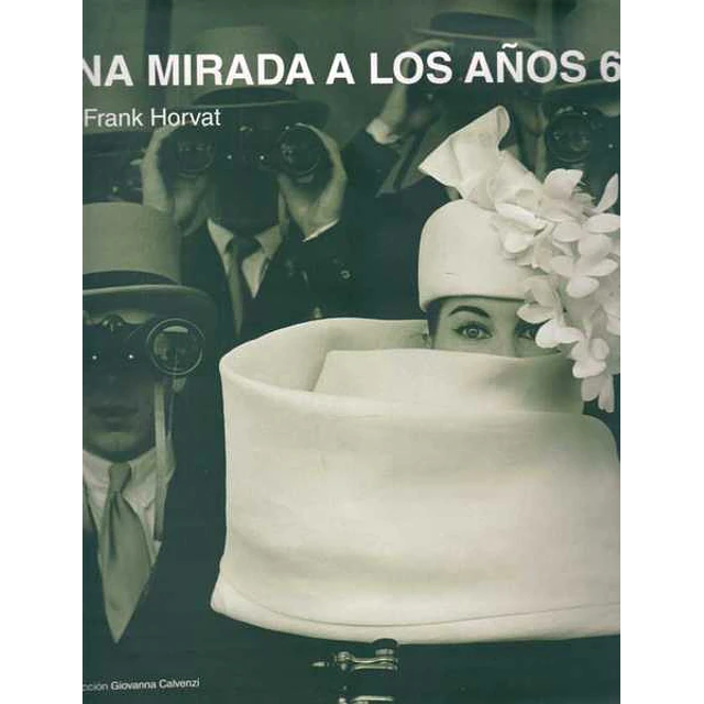 Una mirada a los años 60