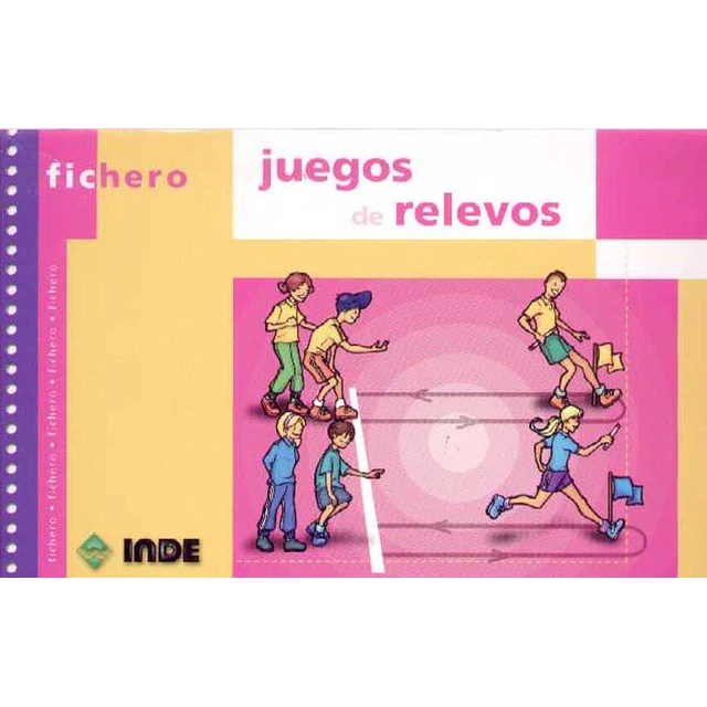 Fichero. Juegos de relevos