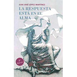 La respuesta esta en el alma