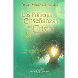 Las primeras enseñanzas del cristo