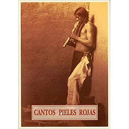 Cantos pieles rojas
