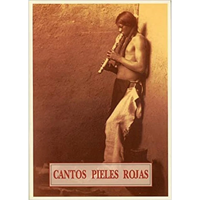 Cantos pieles rojas