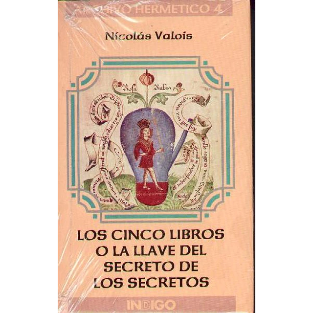 Cinco libros o la llave del secreto de los secreto