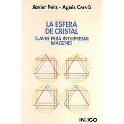 Esfera de cristal. Clave para interpretar imagenes