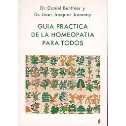 Guia practica de la homeopatia para todos