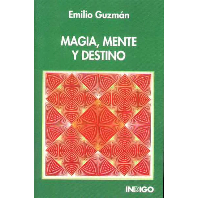 Magia mente y destino