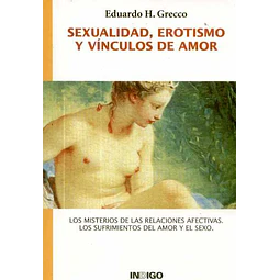 Sexualidad erotismo y vinculos de amor