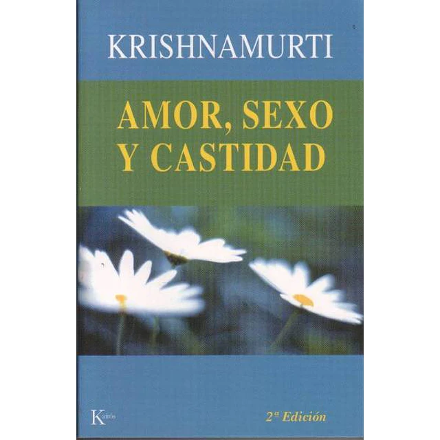 Amor sexo y castidad