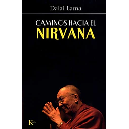Caminos hacia el nirvana