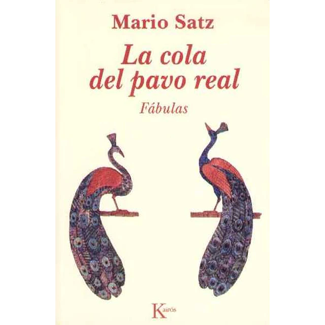 Cola del pavo real la - Fabulas