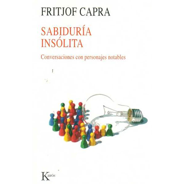 Sabiduria insolita. Conversaciones con personajes notables
